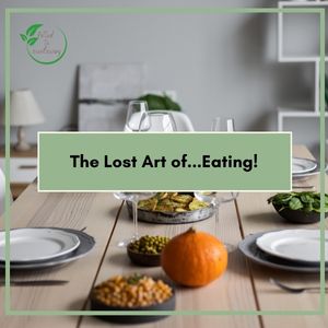 The lost art of…eating weeknight meals!